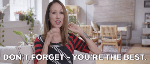 Don't Forget You're The Best GIF