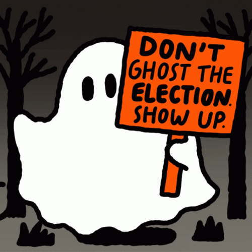 Don't Ghost Election GIF