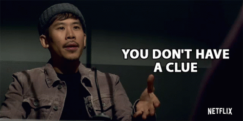 Don't Have Clue Lawrence Kao GIF