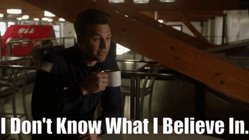 Don't Know What To Believe In GIF