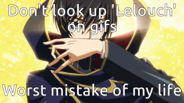 Don T Look Up Lelouch Gifs Worst Mistake GIF