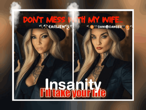 Don't Mess With My Wife I'll Take Your Life GIF
