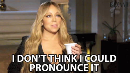 Don't Think I Could Pronounce It GIF