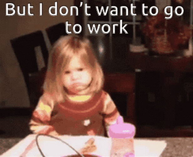 don-t-want-work-angry-kid-fr5qv1w4tw6nhcuo.gif