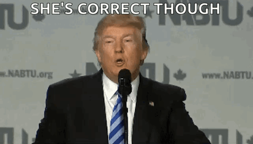 Donald Trump Is Giving A Speech In Front Of A Microphone And Says She 'S Correct Though . GIF