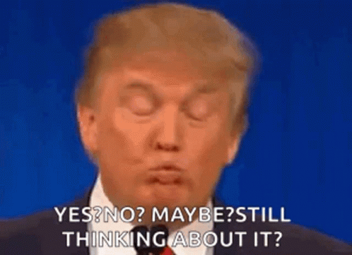 Donald Trump Is Making A Funny Face While Speaking Into A Microphone And Asking If He Is Still Thinking About It . GIF