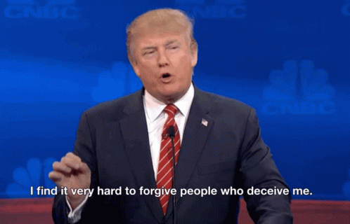Donald Trump Says Hard To Forgive Deceivers GIF