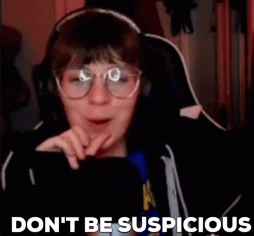 Dont Be Suspicious Pixelbombchu Youtuber GIF