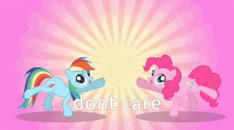 Dont Care Rainbow Dash Pinkie Pie GIF