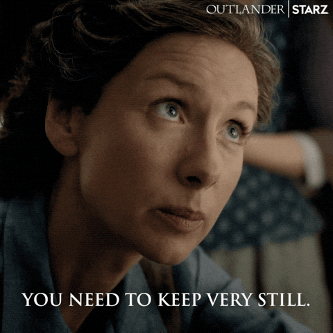 Dont Move Caitriona Balfe Outlander GIF