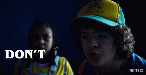 Dont Move Dustin Henderson Stranger Things GIF
