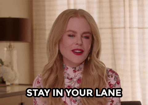 Dont Move Stay In Lane Nicole Kidman GIF