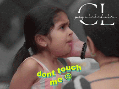 Dont Touch Me And My Face GIF