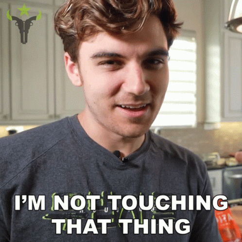 Dont Touch Me Not Touching That Thing GIF