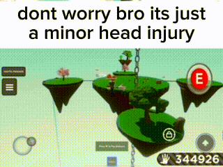 Dont Worry Bro Head Injury