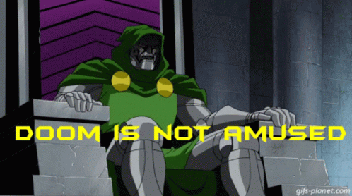 Doom Not Amused GIF