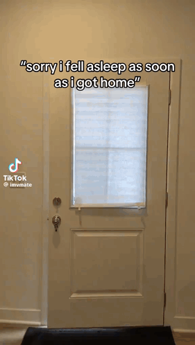 Door Saying Sorry I Fell Asleep