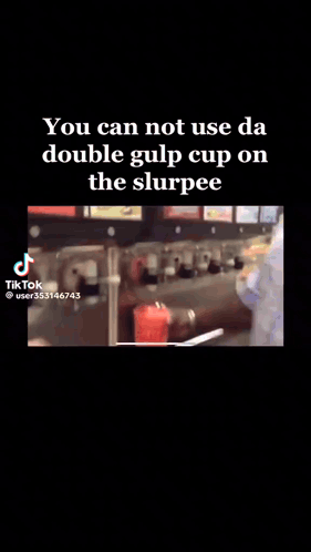 Double Gulp Cup on a Slurpee