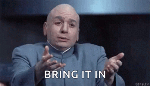 Dr Evil One Million Dollars Bring It In GIF