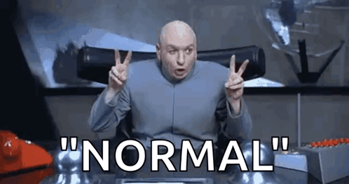 Dr. Evil Peace Sign Saying Normal