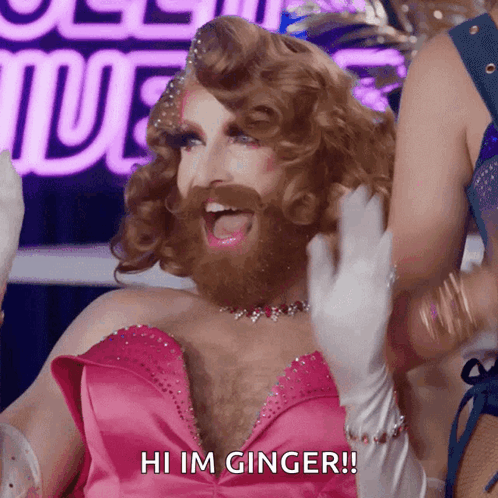 Drag Queen Ginger Saying Hi