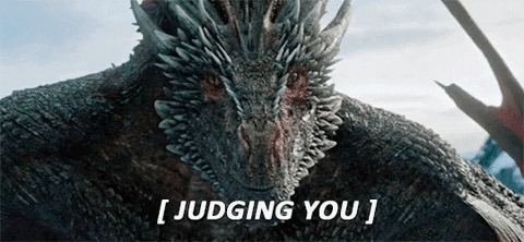 Dragon Drogon Judging You GIF