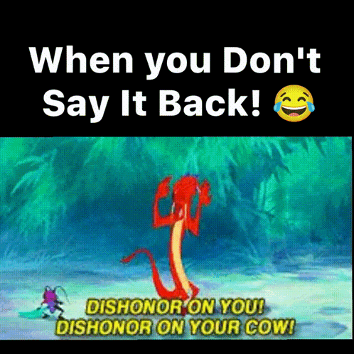 Dragon Saying Dishonor on You