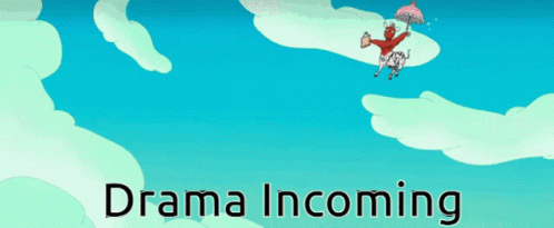 Get Ready Drama Is Coming GIF