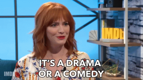 Christina Hendricks It's A Drama Or A Comedy GIF