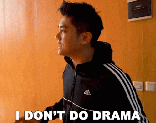 I Don't Do Drama Man In Black Jacket GIF