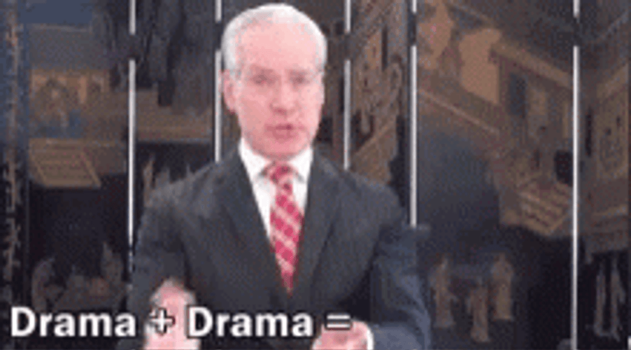Drama Plus Drama Is More Drama GIF