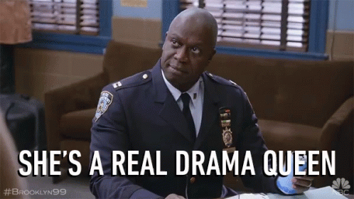 She's A Real Drama Queen GIF