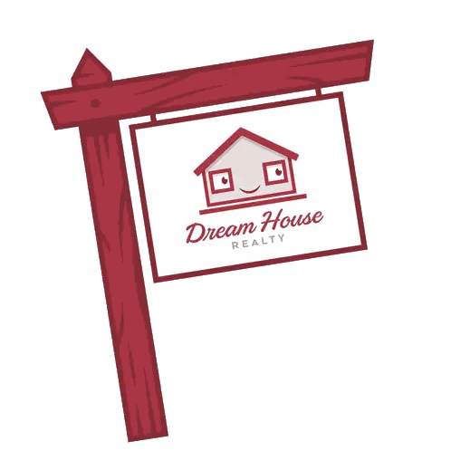 Dream House Realty Sign With Smiling House