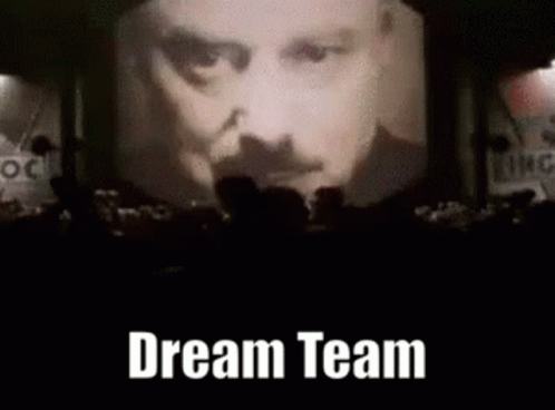 I Found The Dream Team GIF