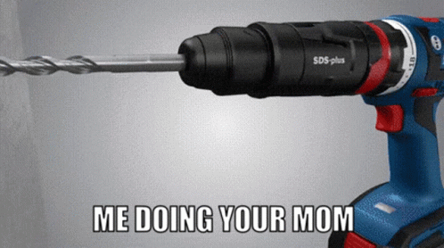 Drill Saying Me Doing Your Mom GIF