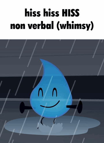 Drop Of Water Saying Hiss Hiss Hiss GIF