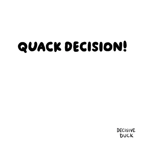 Duck With Quack Decision