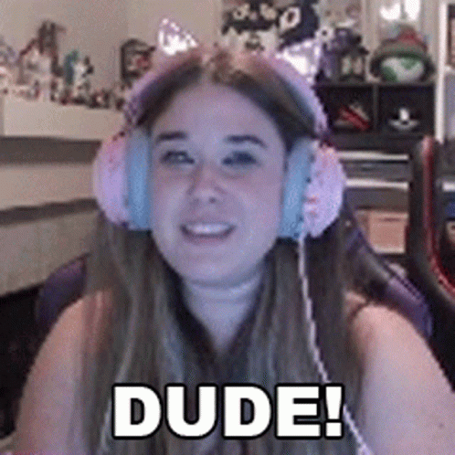 Girl Streamer Dude GIF