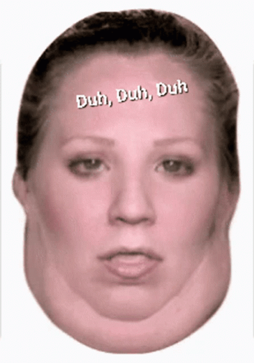 Duh Double Chin Lady GIF