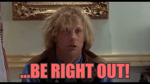 Dumb And Dumber Bathroom Shouting Be Right Out GIF