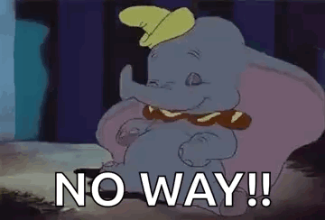 Dumbo From The Disney Movie Dumbo Is Sitting On The Ground And Saying No Way ! GIF