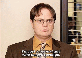 Dwight Schrute The Office Normal Guy Revenge GIF