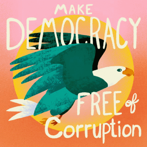 Eagle Poster Saying Make Democracy Free of Corruption