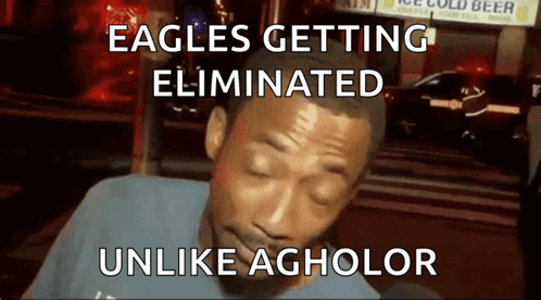 Eagles Getting Eliminated Unlike Agholor Is Written On A Picture Of A Man GIF