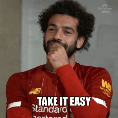 Take It Easy Mohamed Salah GIF