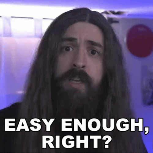 Easy Enough Right Sam Paulicelli GIF