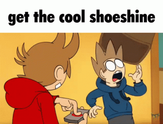 Eddsworld Get The Cool Shoeshine GIF