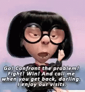 Edna The Incredibles Encouragement GIF