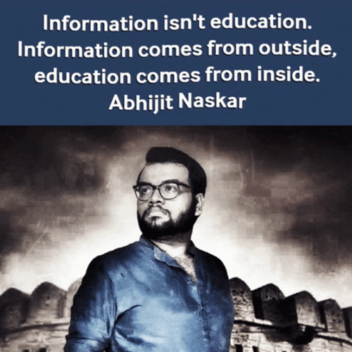 Educational Information Quote By Abhijit Naskar GIF
