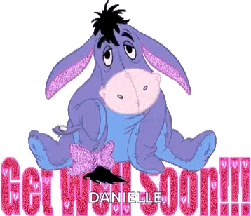 Eeyore Laying Down Get Well Soon Danielle